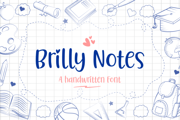 Brilly Notes: The Handwritten Font That Boosts Campaign Clarity