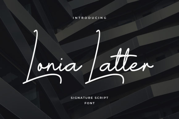 Lonia Latter: A Modern Script Font for Polished Branding