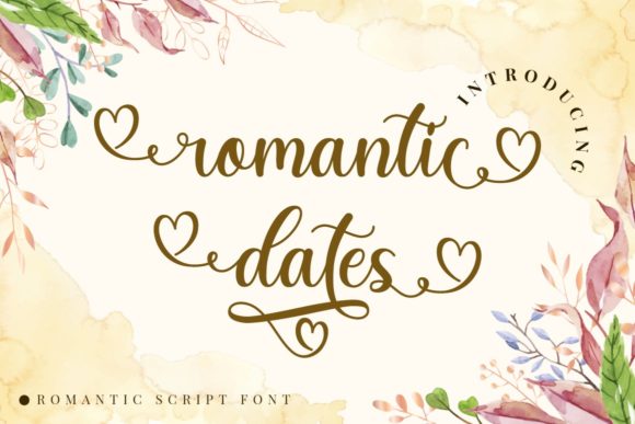 Romantic Dates: A Warm Handwritten Font for Editorial Design